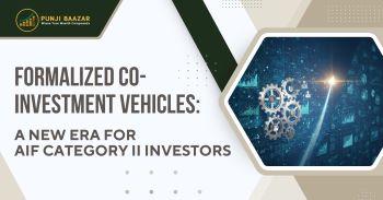 Formalized Co-Investment Vehicles: A New Era for AIF Category II Investors featured image
