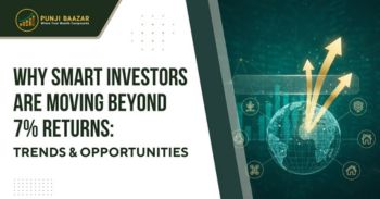 Why Smart Investors Are Moving Beyond 7% Returns: Trends & Opportunities featured image